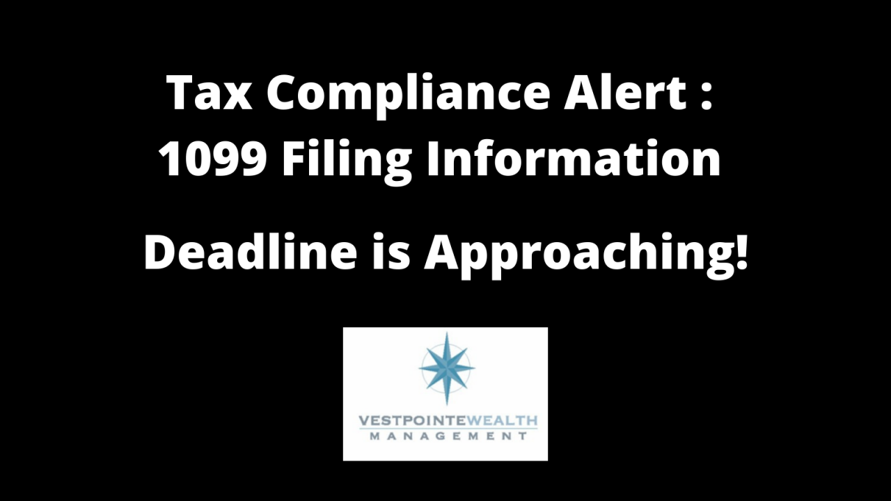 2021 Tax Compliance Update- 1099 Filing Deadline